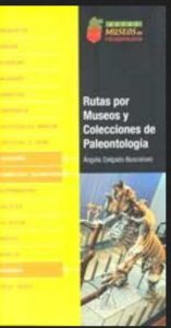 Rutas por Museos y Colecciones de Paleontología